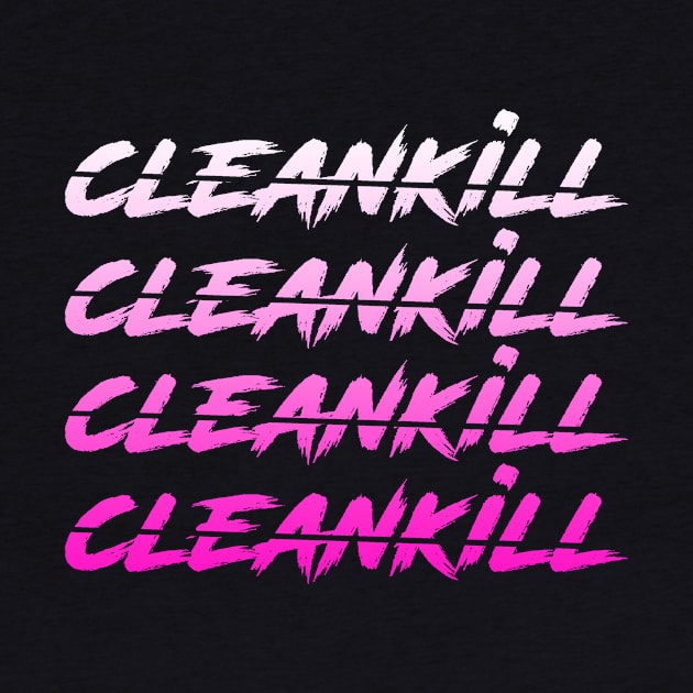 CLEAN KILL SCRIPT PINK by CLEANKILLESPORTS1